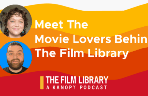 Kanopy Podcast destaca os melhores filmes gratuitos para transmitir Kanopy Podcast destaca os melhores filmes gratuitos para transmitir