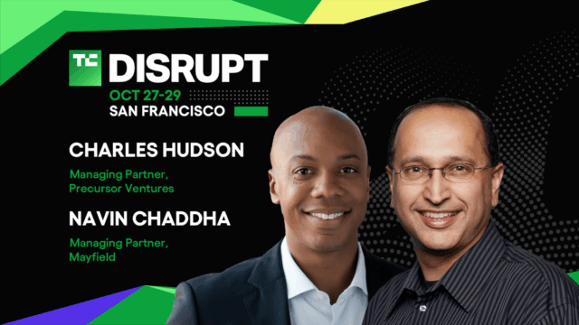TechCrunch Disrupt 2025 Charles Hudson, Navin Chaddha