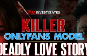 ‘TMZ Investigations: OnlyFans Model: A Deadly Love Story’ está disponível para transmitir no YouTube Artigo somenteFANS