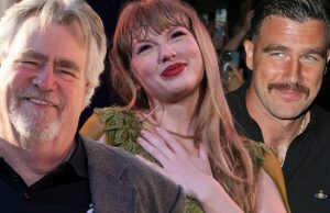 Taylor Swift e Travis Kelce estão envolvidos há quase duas semanas Taylor Swift Ed Kelce Travis Kelce Getty Comp