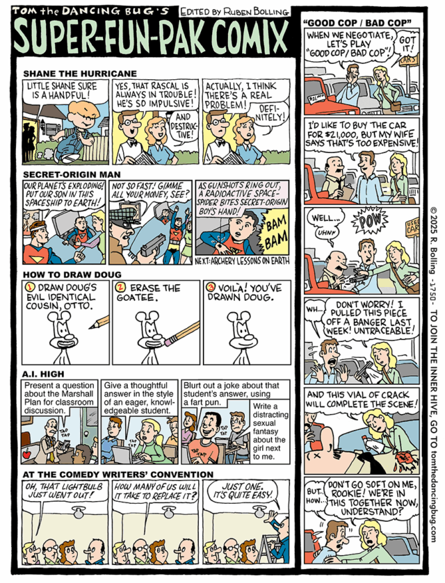 Cartoon: Tom the Dancing Bug apresenta comix super-fun-pak, feat. "Ai High" e muito mais!

