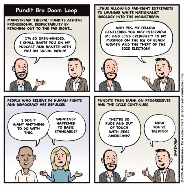 Cartoon: Pundit Bro Doom Loop

