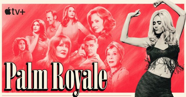 A 2ª temporada de Palm Royale estreia na Apple TV
