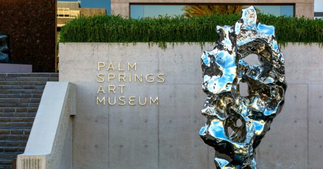 Comentário: Museu de Arte de Palm Springs enfrenta revolta dos curadores por causa do novo diretor
