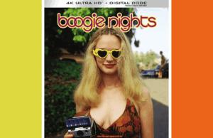 Este lançamento em 4K de ‘Boogie Nights’ é o presente perfeito nesta temporada de festas Boogie Nights 4K digital, lançamento em Blu-ray: compre online