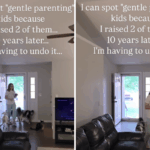 Mamãe cria os filhos com uma 'paternidade gentil' - 10 anos depois, ela está tentando desfazer isso