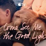 O documentário comovente Come See Me in the Good Light está disponível para assistir agora na Apple TV
