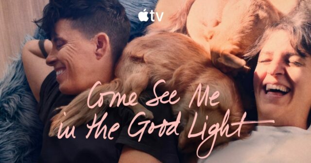 O documentário comovente Come See Me in the Good Light está disponível para assistir agora na Apple TV
