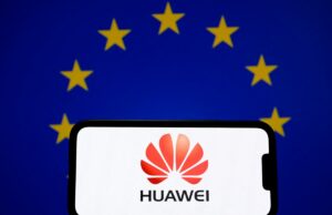 UE considera lei para eliminar gradualmente equipamentos Huawei e ZTE das redes de telecomunicações do bloco Huawei / Europe