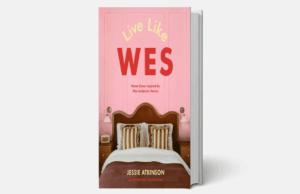Este novo livro de design ensina como decorar sua casa como um filme de Wes Anderson Livro de design de interiores de Wes Anderson: compre online