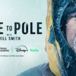 'Pole to Pole With Will Smith:' Como assistir a Nat Geo Docuseries online
