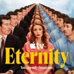 Novo filme de comédia romântica 'Eternity' agora está sendo transmitido na Apple TV