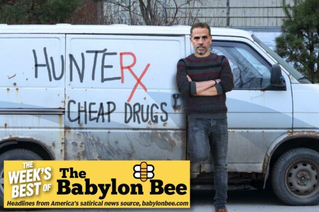 O melhor da Babylon Bee: Hunter Biden lança HunterRx na parte de trás da van
