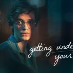 Drama secreto de 'Getting Under Your Skin' com luz verde para a segunda temporada (EXCLUSIVO)