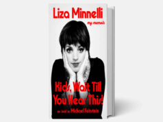 Fã de Liza Minnelli? Você vai querer obter uma cópia assinada de seu novo livro de memórias Cópia assinada do livro de memórias de Liza Minnelli: compre online