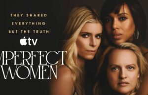 Os dois primeiros episódios de Imperfect Women já estão disponíveis na Apple TV Os dois primeiros episódios de Imperfect Women já estão disponíveis na Apple TV