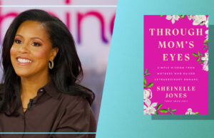 Tudo sobre o tour do livro de Sheinelle Jones e como encomendar ‘Através dos olhos da mamãe’ Tudo sobre o tour do livro de Sheinelle Jones e como encomendar 'Através dos olhos da mamãe'