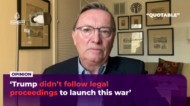 ‘Trump não seguiu os procedimentos legais para lançar esta guerra’ ‘Trump não seguiu os procedimentos legais para lançar esta guerra’