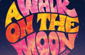 ‘A Walk on the Moon’, adaptação musical do filme de 1999, estreia nos palcos de Nova York (EXCLUSIVO) 'A Walk on the Moon', adaptação musical do filme de 1999, estreia nos palcos de Nova York (EXCLUSIVO)