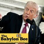 O melhor da Babylon Bee: Trump prende homem por não dar atenção a este assunto