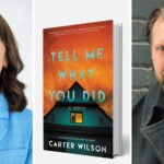 Suspense de Carter Wilson 'Tell Me What You Did' sendo adaptado para longa-metragem por Phiphen (EXCLUSIVO)