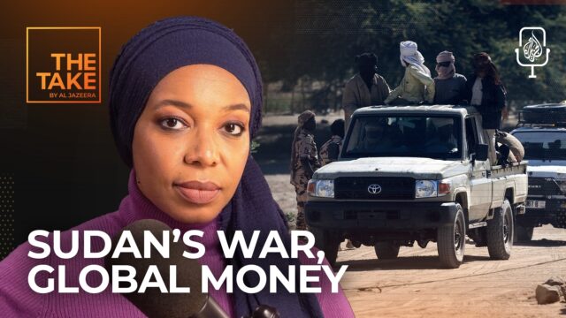The Take: Quem mantém viva a luta na guerra do Sudão?
