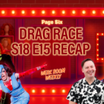 Werk Room Weekly: Quem ganhou o Lip Sync LaLaPaRuza? Jane Don não chama Ciara Myst | Recapitulação de 'Drag Race' S18 E15
