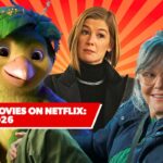 11 melhores filmes novos na Netflix: os filmes mais recentes de maio de 2026 para assistir
