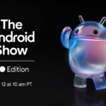 Como assistir ao Android Show ao vivo: veja as novidades do Google