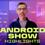 Destaques do Android Show I/O Edition 2026