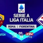 SEDANG BERLANGSUNG! Ao vivo da ANTV: Duelo Sengit Serie A AS Roma x Fiorentina no Estádio Olímpico