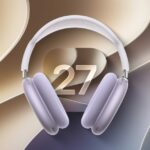 Atualizações beta do firmware AirPods Max 2 agora disponíveis com iOS 27 e macOS 27 beta 2