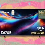 Esta enorme TV Mini-LED 4K da série Z670 da Toshiba de 75 polegadas está com mais de US $ 900 de desconto agora na Amazon