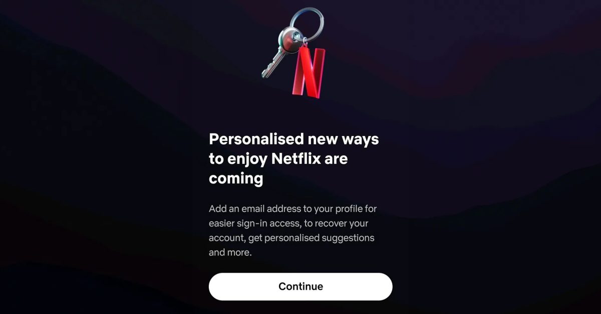Netflix aumenta proteções de compartilhamento de conta por meio de novo requisito de e-mail | Captura de tela mostrada