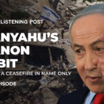 O Líbano e a máquina de guerra perpétua de Israel