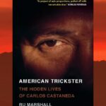 O guru que adorava mentir: a celebridade selvagem e os segredos obscuros do autor Carlos Castaneda
